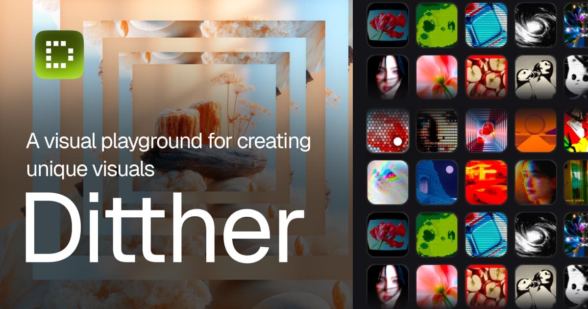 Ditther
