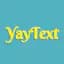 YayText